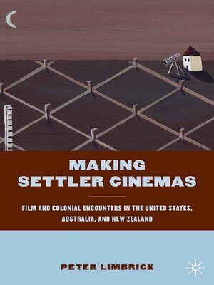 cover image of Making Settler Cinemas